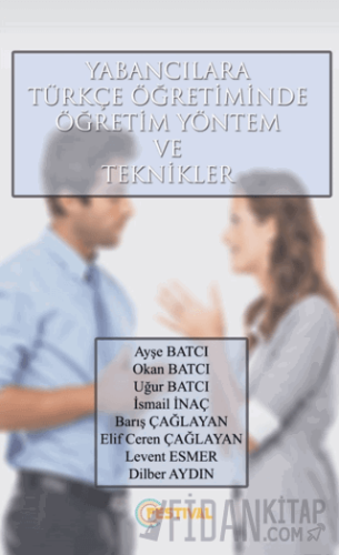 Yabancılara Türkçe Öğretiminde Öğretim Yönetim Ve Teknikler Ayşe Batcı