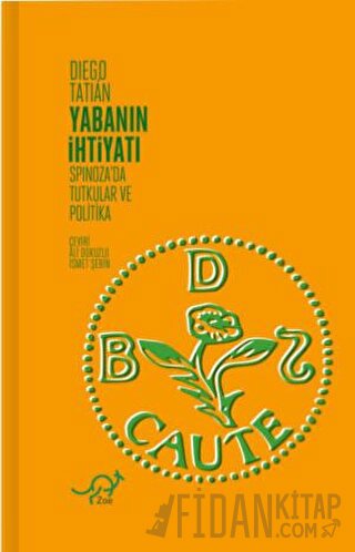 Yabanın İhtiyatı Diego Tatian