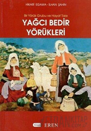 Yağcı Bedir Yörükleri Hikari Egawa