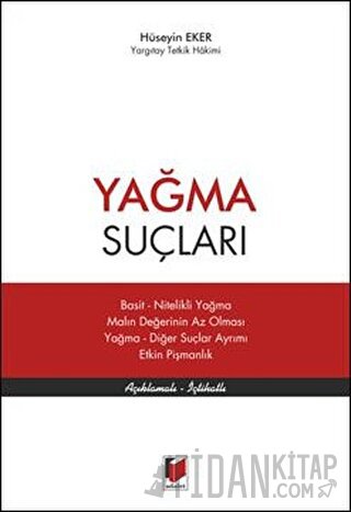 Yağma Suçları Hüseyin Eker