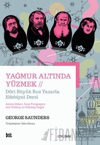 Yağmur Altında Yüzmek George Saunders