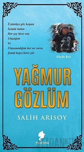 Yağmur Gözlüm Salih Arısoy