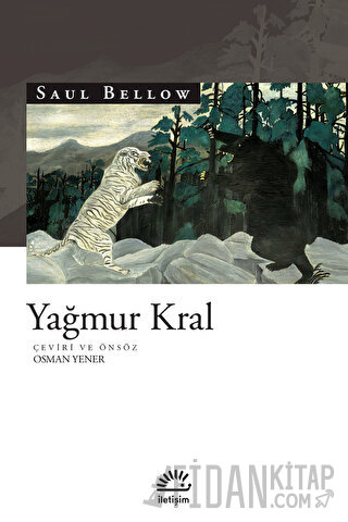 Yağmur Kral Saul Bellow