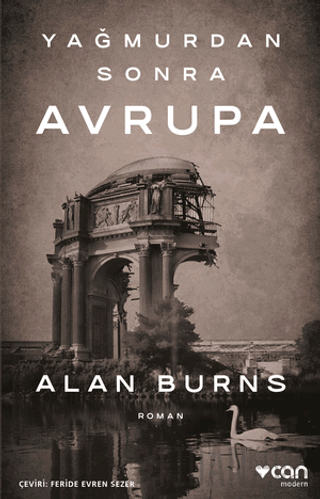 Yağmurdan Sonra Avrupa Alan Burns