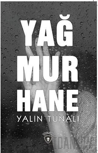 Yağmurhane Yalın Tunalı