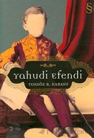 Yahudi Efendi Toksöz B. Karasu