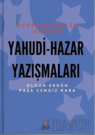 Yahudi - Hazar Yazışmaları Olgun Ergün