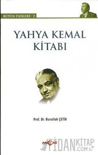 Yahya Kemal Kitabı Nurullah Çetin