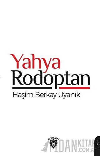 Yahya Rodoptan Haşim Berkay Uyanık