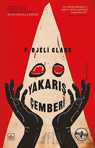 Yakarış Çemberi (Ciltli) P. Djeli Clark