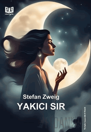 Yakıcı Sır Stefan Zweig