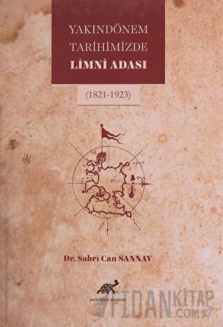 Yakın Dönem Tarihimizde Limni Adası (Ciltli) Sabri Can Sannav