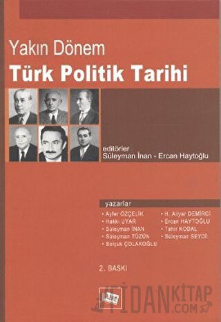 Yakın Dönem Türk Politik Tarihi Ayfer Özçelik