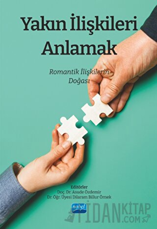 Yakın İlişkileri Anlamak: Romantik İlişkilerin Doğası Kolektif