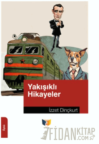 Yakışıklı Hikayeler İzzet Dinçkurt