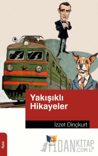 Yakışıklı Hikayeler İzzet Dinçkurt