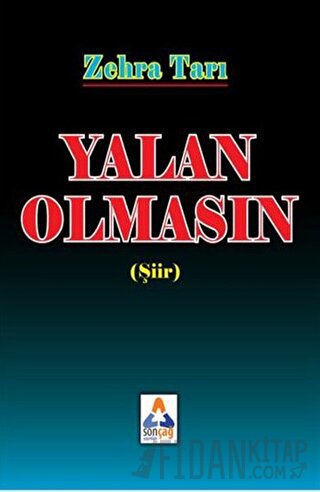 Yalan Olmasın Zehra Tarı