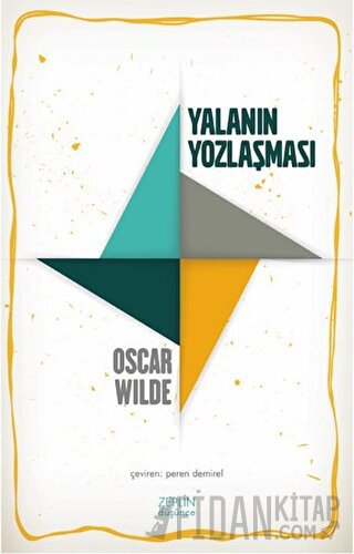 Yalanın Yozlaşması Oscar Wilde