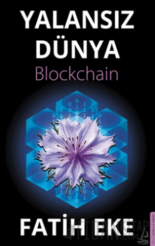 Yalansız Dünya Blockchain Fatih Eke