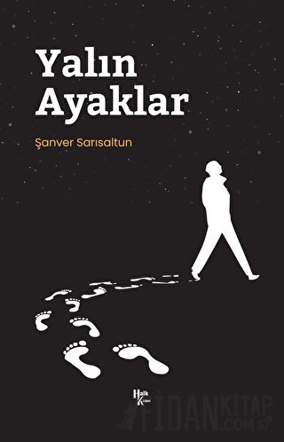 Yalın Ayaklar Şanver Sarısaltun