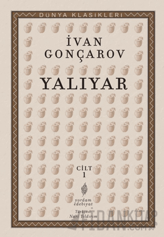 Yalıyar Cilt 1 İvan Aleksandroviç Gonçarov