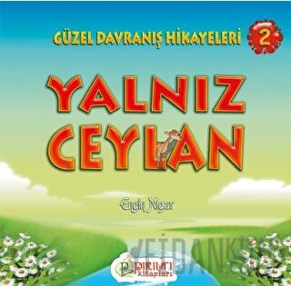 Yalnız Ceylan Engin Nigar