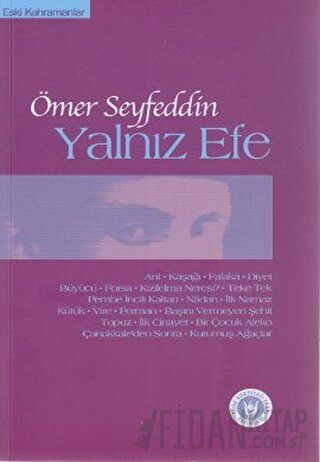 Yalnız Efe Ömer Seyfettin