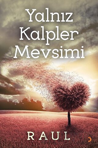 Yalnız Kalpler Mevsimi Raul