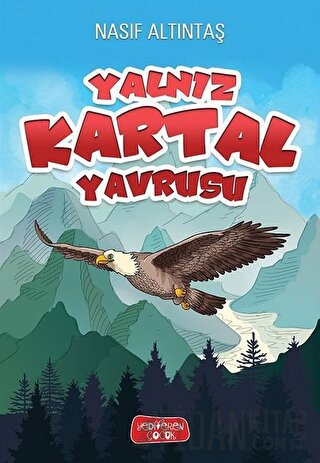 Yalnız Kartal Yavrusu Nasıf Altıntaş