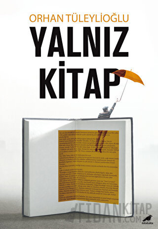 Yalnız Kitap Orhan Tüleylioğlu