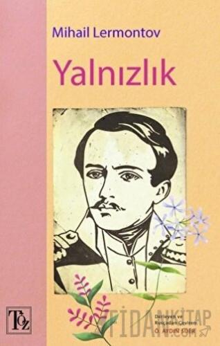 Yalnızlık Mihail Lermontov