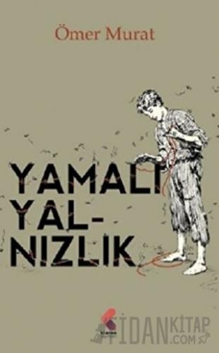 Yamalı Yalnızlık Ömer Murat Pamuk