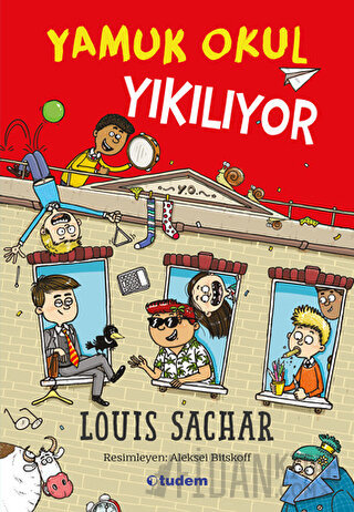 Yamuk Okul Yıkılıyor Louis Sachar