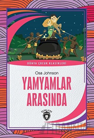 Yamyamlar Arasında Osa Johnson