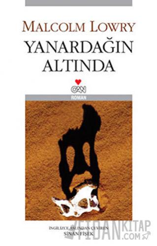 Yanardağın Altında Malcolm Lowry