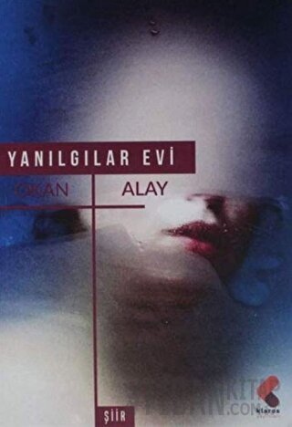 Yanılgılar Evi Okan Alay