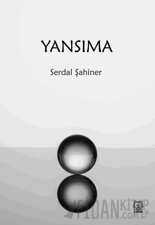 Yansıma Serdal Şahiner