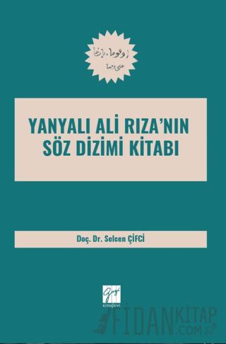 Yanyalı Ali Riza’nın Söz Dizimi Kitabı Selcen Çifci