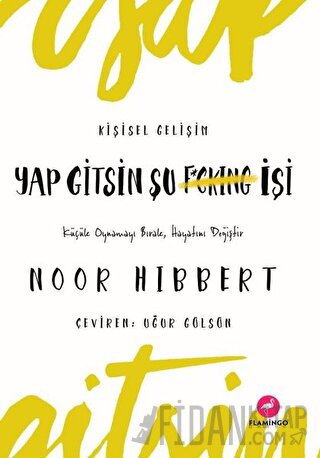 Yap Gitsin Şu İşi! Noor Hibbert