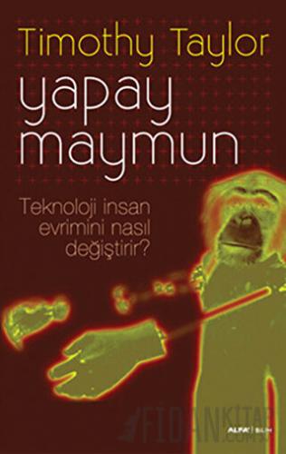 Yapay Maymun Timothy Taylor