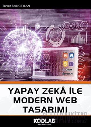 Yapay Zeka ile Modern Web Tasarımı Tahsin Berk Ceylan