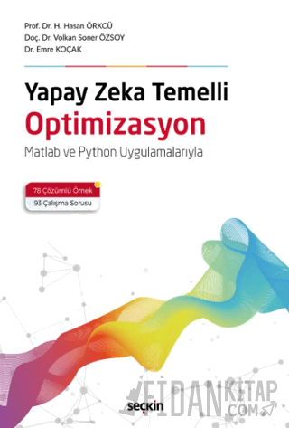 Yapay Zeka Temelli Optimizasyon Matlab ve Python Uygulamalarıyla Hacı 