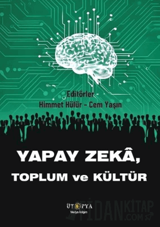 Yapay Zeka, Toplum ve Kültür Kolektif