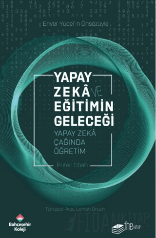 Yapay Zekâ ve Eğitimin Geleceği Priten Shah