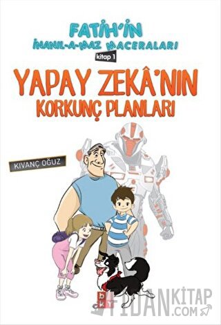 Yapay Zeka'nın Korkunç Planları 1 Kıvanç Oğuz