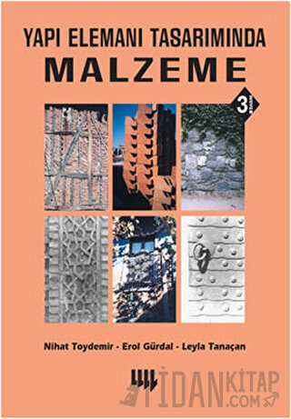 Yapı Elemanı Tasarımında Malzeme Erol Gürdal