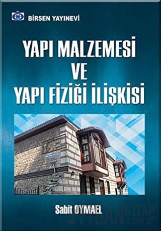 Yapı Malzemesi Ve Yapı Fiziği İlişkisi Sabit Oymael