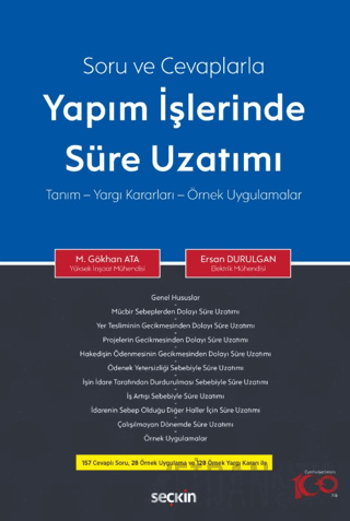 Soru ve CevaplarlaYapım İşlerinde Süre Uzatımı Tanım – Yargı Kararları