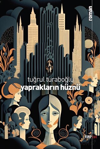 Yaprakların Hüznü Tuğrul Turaboğlu