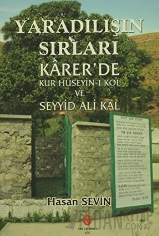 Yaradılış'ın Sırları Karer'de Hasan Sevin